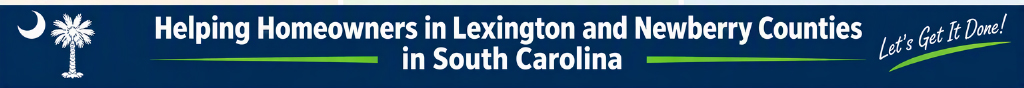 Handyman Services in South Carolina,
                        Lexington SC, Newberry SC
